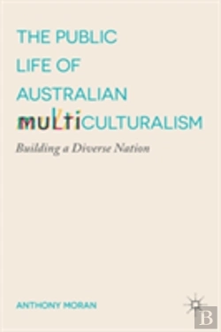 Bertrand.pt - The Public Life Of Australian Multiculturalism