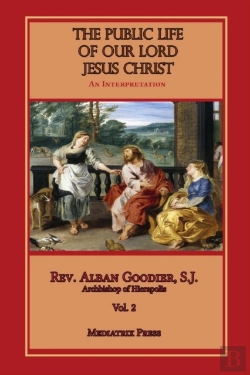 Bertrand.pt - The Public Life Of Our Lord Jesus Christ, Vol. 2