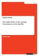 The Public Policy Of The German Government On The Iraq War