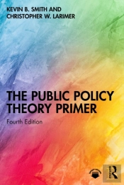 The Public Policy Theory Primer