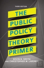 The Public Policy Theory Primer