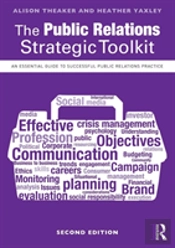 The Public Relations Strategic Toolkit