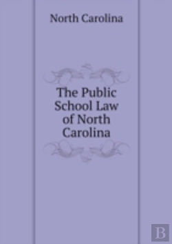 Bertrand.pt - The Public School Law Of North Carolina