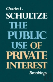The Public Use Of Private Interest