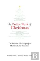 The Public Work Of Christmas