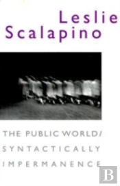 The Public World/Syntactically Impermanence