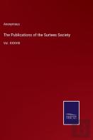 The Publications Of The Surtees Society