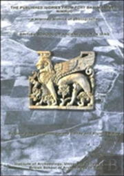 The Published Ivories From Fort Shalmaneser, Nimrud