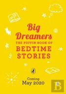 The Puffin Book Of Big Dreams