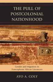 The Pull Of Postcolonial Nationhood