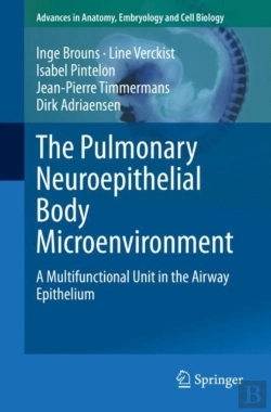 Bertrand.pt - The Pulmonary Neuroepithelial Body Microenvironment