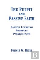 The Pulpit And Passive Faith