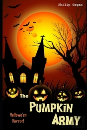The Pumpkin Army
