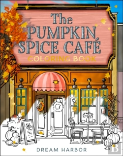 Bertrand.pt - The Pumpkin Spice Cafe Coloring Book