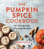 The Pumpkin Spice Cookbook