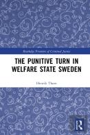 The Punitive Turn In Welfare State Sweden