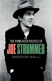 The Punk Rock Politics Of Joe Strummer