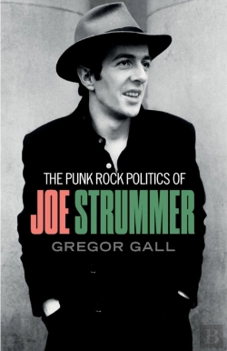 Bertrand.pt - The Punk Rock Politics Of Joe Strummer