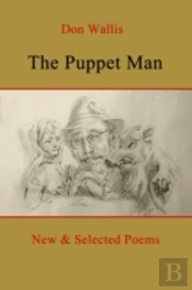 The Puppet Man: New & Selected Poems