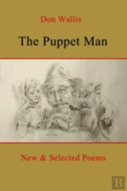 Bertrand.pt - The Puppet Man: New & Selected Poems