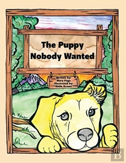 Bertrand.pt - The Puppy Nobody Wanted