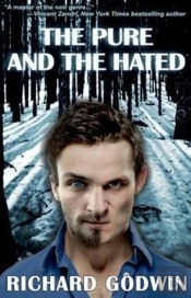 The Pure And The Hated