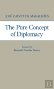 The Pure Concept Of Diplomacy