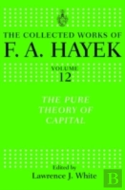 The Pure Theory Of Capital