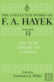 The Pure Theory Of Capital