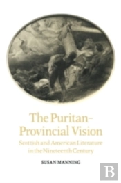 The Puritan-Provincial Vision