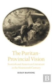 The Puritan-Provincial Vision