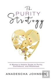 The Purity Strategy