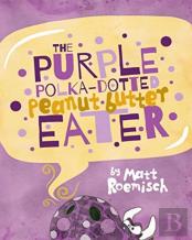 The Purple Polka-Dotted Peanut Butter Eater