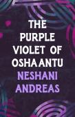 The Purple Violet Of Oshaantu