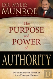 The Purpose And Power Of Authority