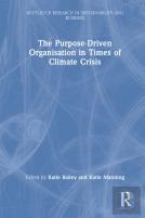 The Purpose-Driven Organisation In Times Of Climate Crisis