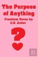 The Purpose Of Anything
