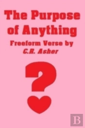The Purpose Of Anything