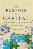 The Purpose Of Capital