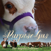 The Purpose Of Gus