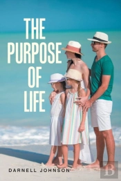 The Purpose Of Life