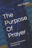 The Purpose Of Prayer