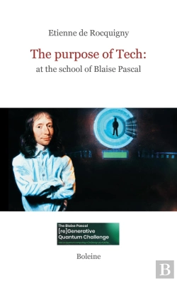 Bertrand.pt - The Purpose Of Tech: At The School Of Blaise Pascal