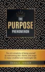 The Purpose Phenomenon