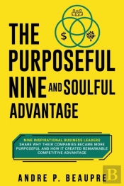 The Purposeful Nine And Soulful Advantage
