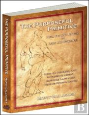 The Purposeful Primitive