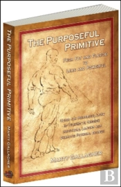 The Purposeful Primitive