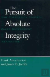 The Pursuit Of Absolute Integrity