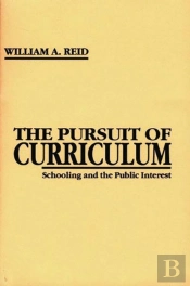 The Pursuit Of Curriculum
