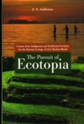 The Pursuit Of Ecotopia